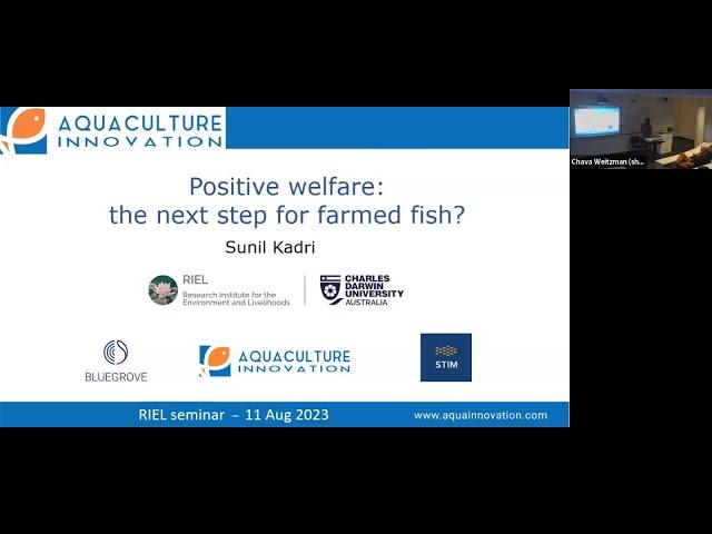 Positive welfare: the next step for farmed fish -by Prof. Sunil Kadri