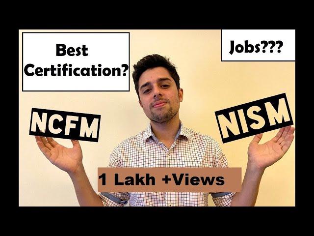 NISM vs NCFM | Which one to do? Jobs? A must watch before starting.