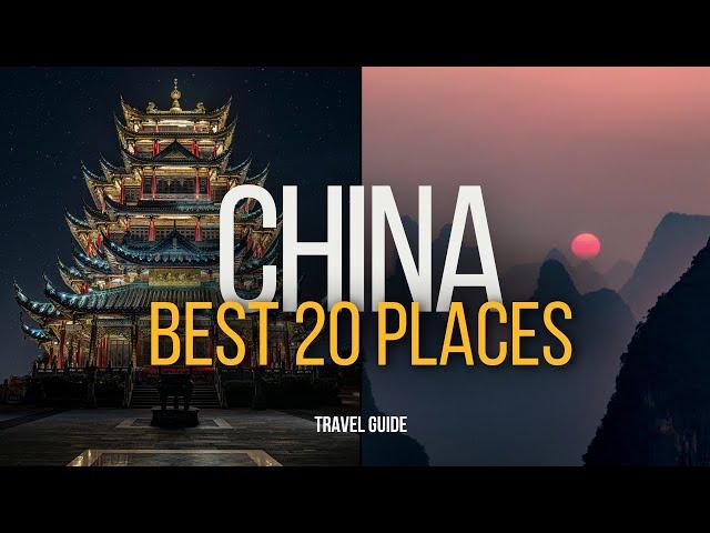 Top 20 Amazing Places to Visit in China  | China Travel Video 2024