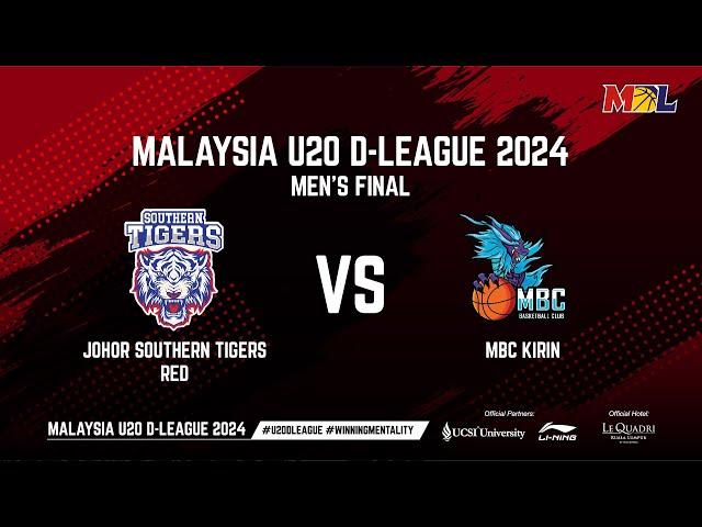 [LIVE] MALAYSIA U20 D-LEAGUE | Men's Final | JOHOR SOUTHERN TIGERS RED VS MBC KIRIN