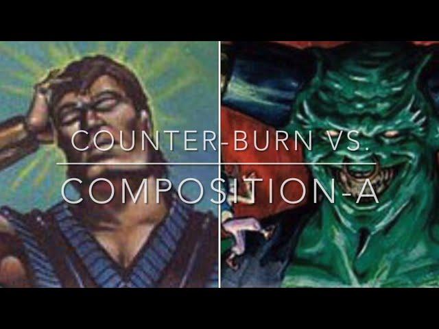 133) UR Counterburn Vs. Composition-A. Old School Magic. 93/94. Kitchen table magic. Best of 3.