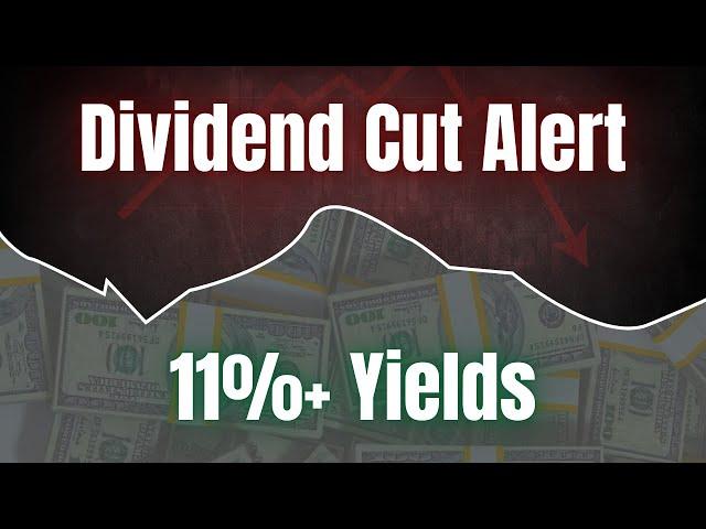 11%+ Yields: Dividend Cut Alert For 2 Deeply Undervalued High-Yield Stocks