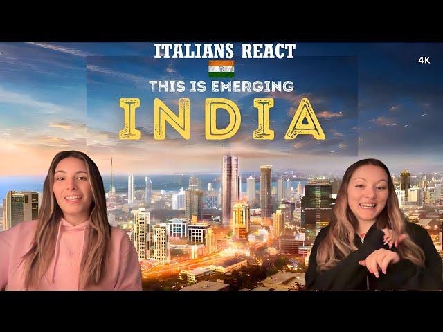 Italian Girls React To Emerging India | The Rise As Superpower