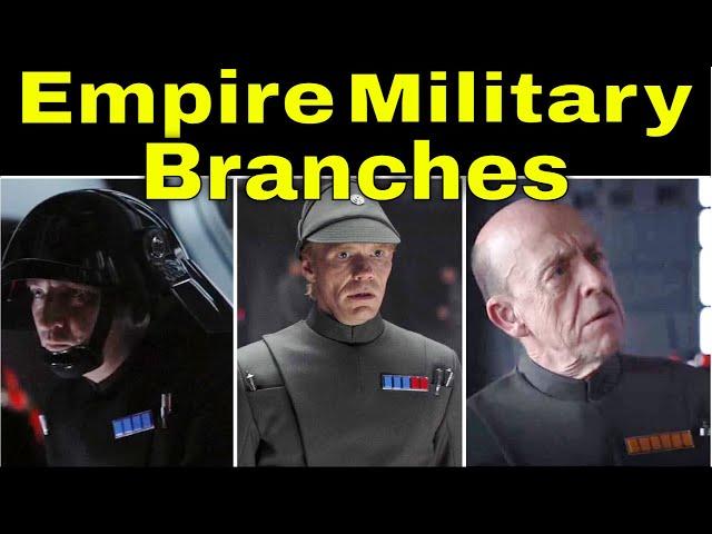 ALL Imperial Rank Branches Of The Galactic Empire