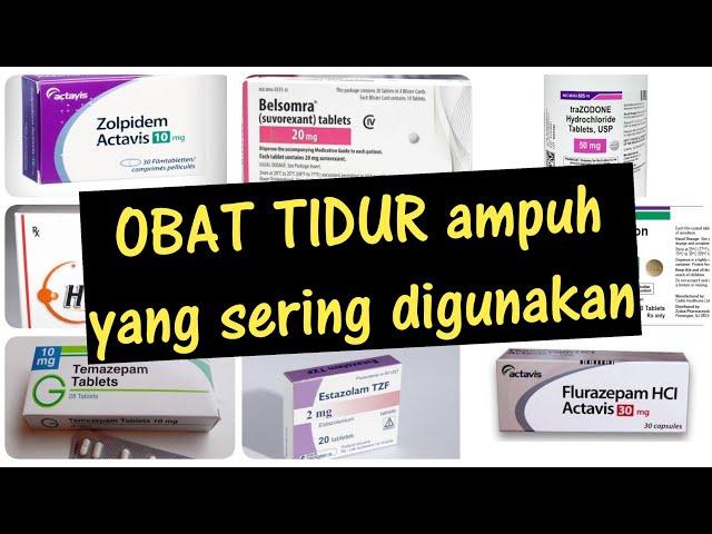 OBAT TIDUR ampuh yg sering digunakan