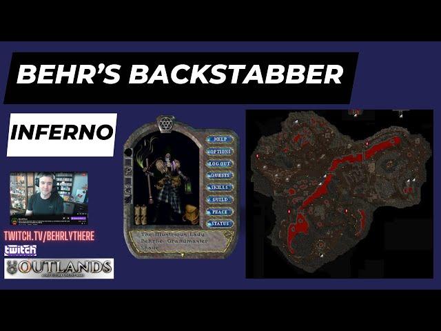 Behr's Inferno Dungeon Backstabber!!! UO OUTLANDS!! BEST MMORPG 2024!!!