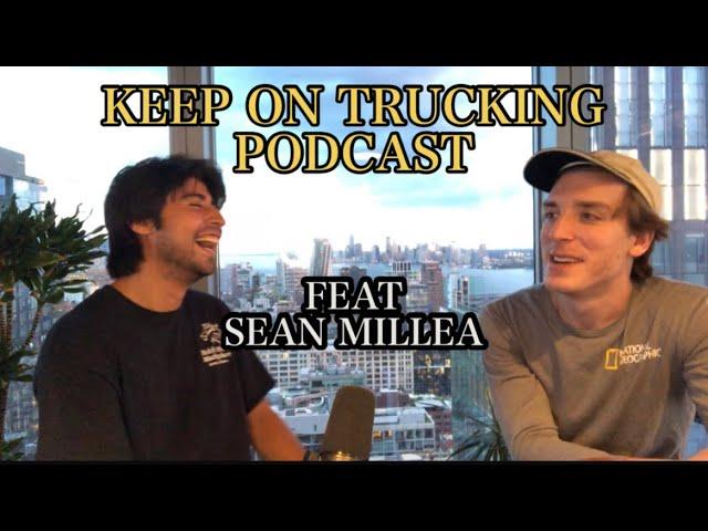 Keep On Trucking Podcast #35 Sean Millea, Quitting Weed, Phone Etiquette, Dreams