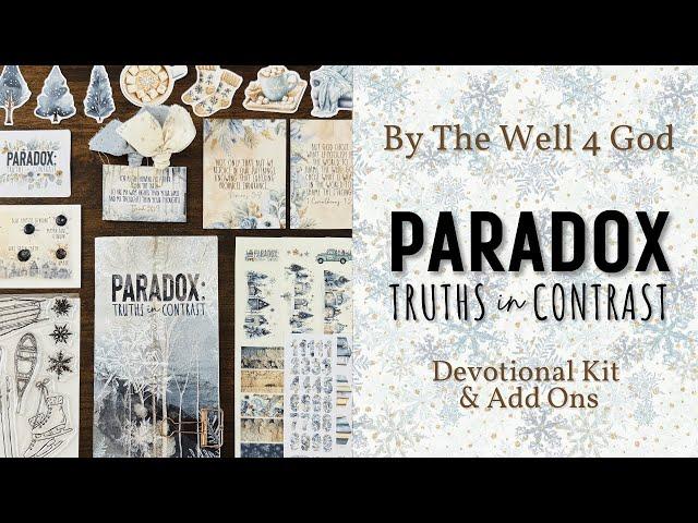 ByTheWell4God “Paradox: Truths in Contrast” Devotional Kit - Unboxing