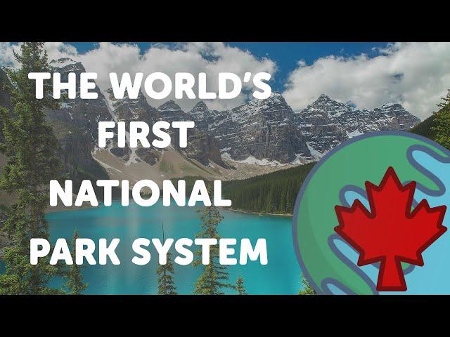 Canada's National Park System