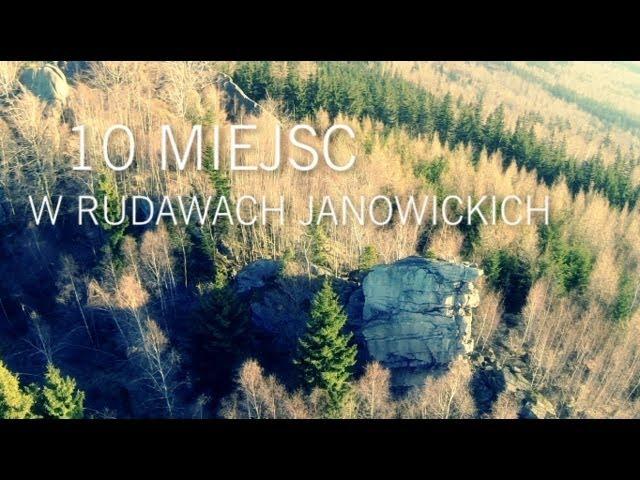 10 miejsc w Rudawach Janowickich