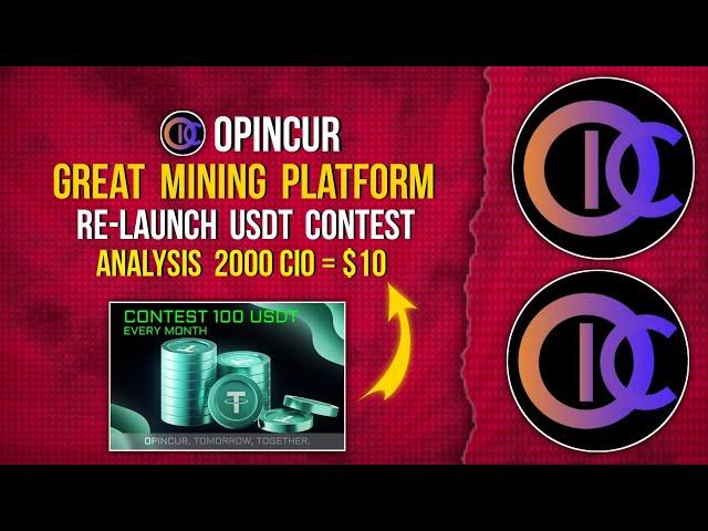 OPINCUR MINING APP | USDT CONTEST GET $10 #opincur #freegiveaway #newmining