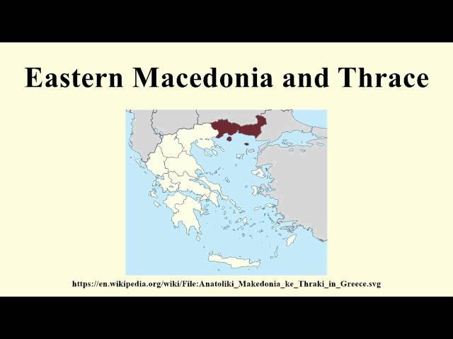 Eastern Macedonia and Thrace