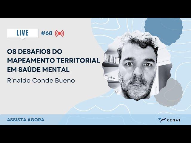 #68 - Os Desafios do Mapeamento Territorial em Saúde Mental