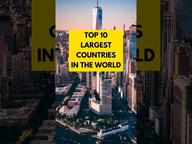 Top 10 largest countries in the world #countries #shorts #toplist #top10 #biggestcountries