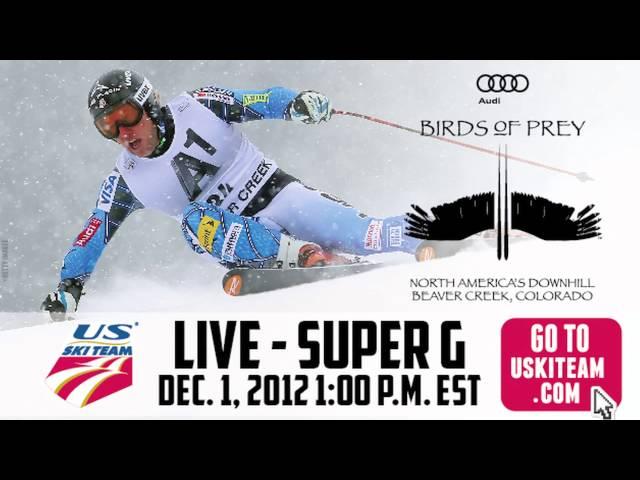 Watch the Audi Birds of Prey Super G LIVE!