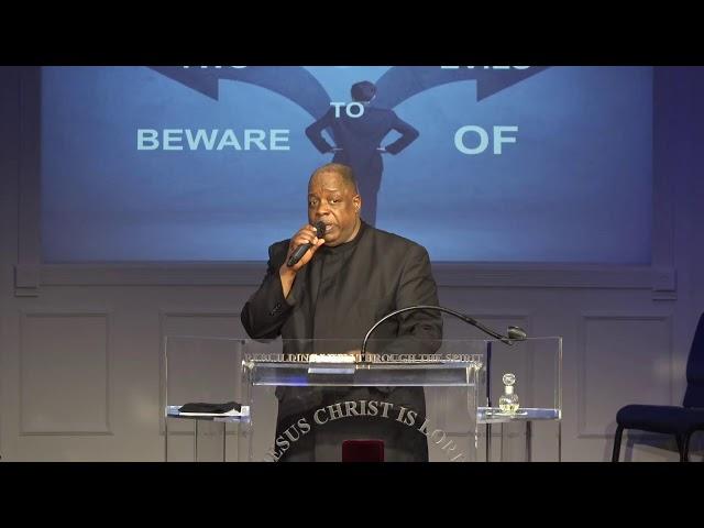 Two Evils to Beware Of | Bishop Michael L Boyd | Sunday Morning Worship