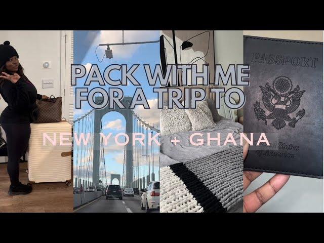 PREPARING FOR MY TRIP TO NEW YORK + GHANA 