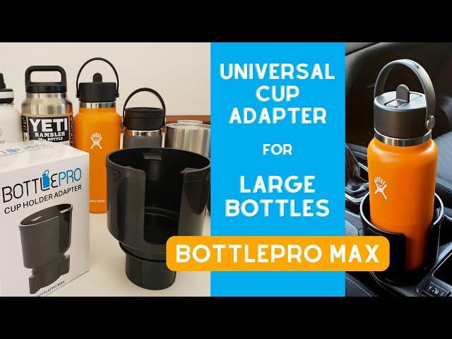 BottlePro Max Universal Cup Holder Adapter for Large Bottles - What's Included, and How to Use It.