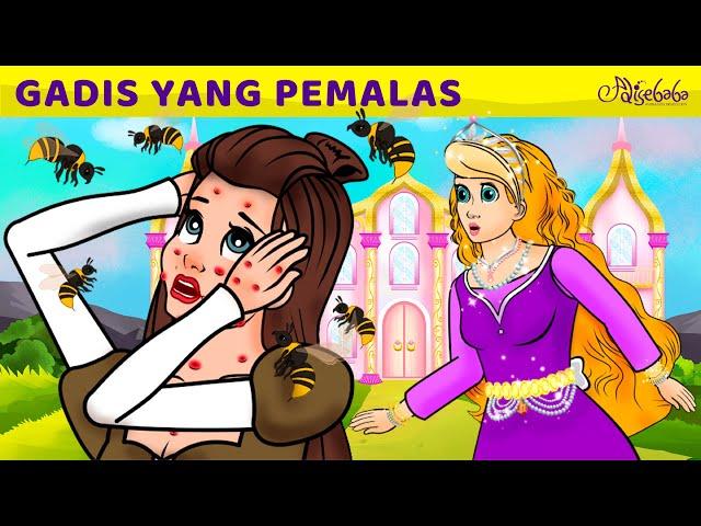 Gadis Yang Pemalas | Kartun Anak Anak | Bahasa Indonesia Cerita Anak