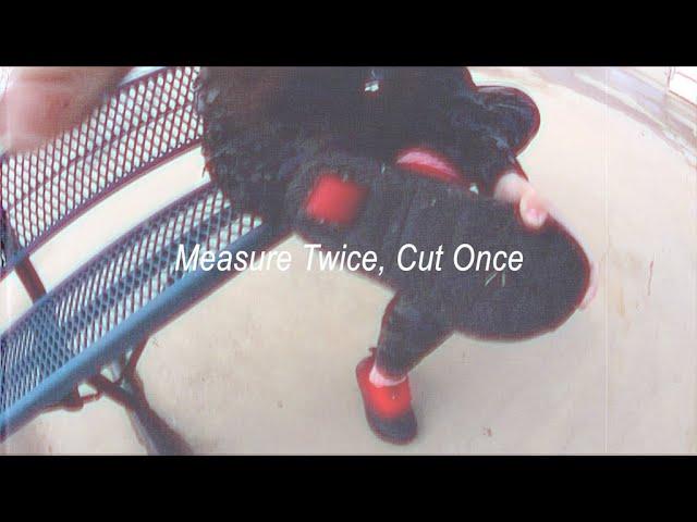 Bad Nostalgia - Measure Twice, Cut Once (Official Music Video)