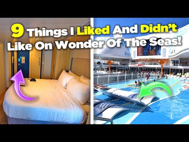 9 Things I Liked & Didn't Like about Wonder of the Seas