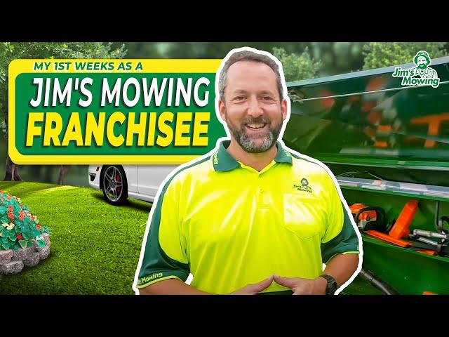 George talks about his first week as a Jim's Mowing Franchisee