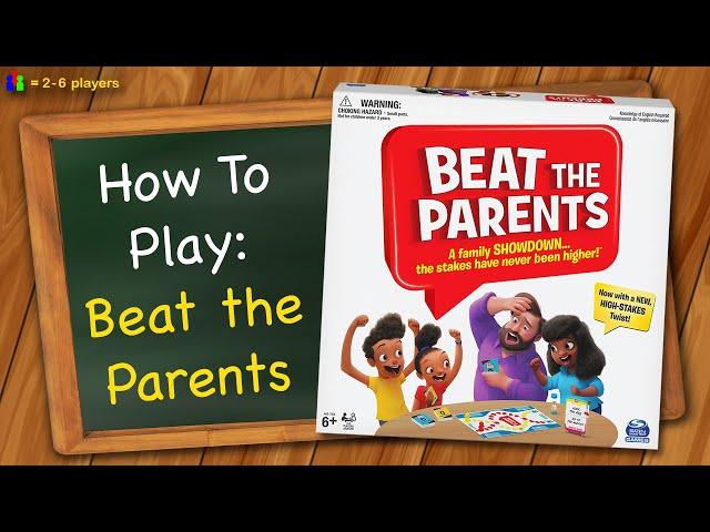 How to play Beat the Parents