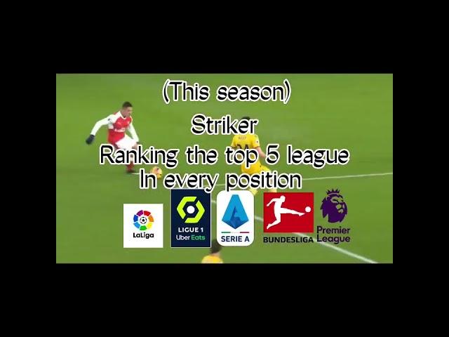 Ranking the top 5 leagues