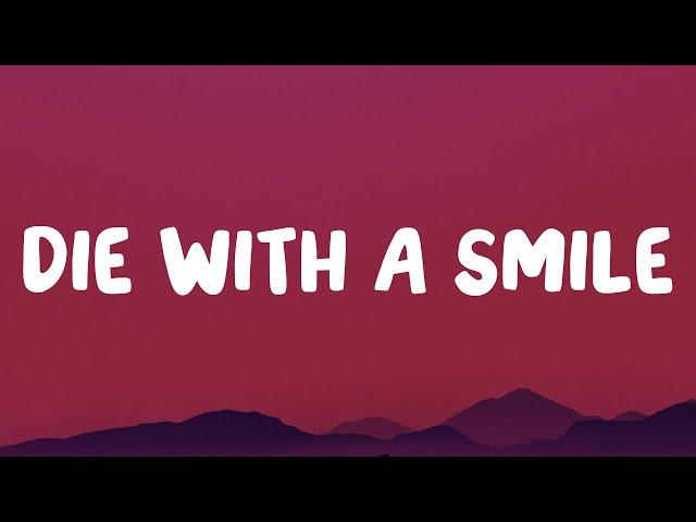 Lady Gaga, Bruno Mars - Die With A Smile (Lyrics)