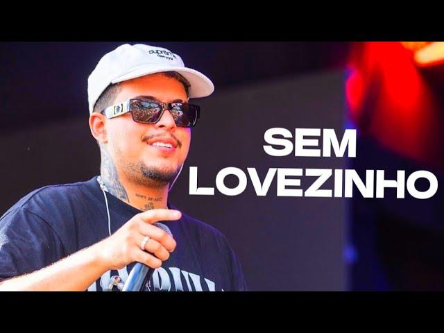 SEM LOVEZINHO - FELIPE AMORIM