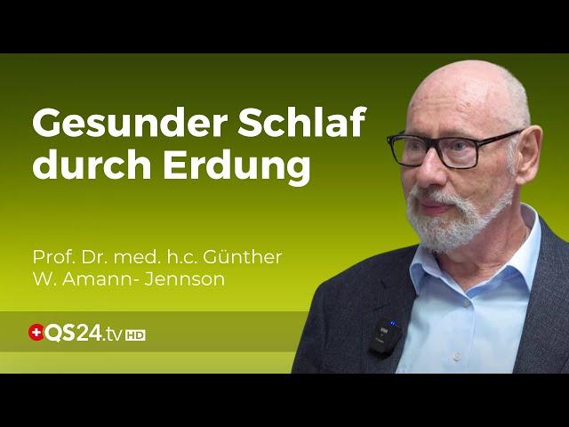 Erdung im Schlaf – Regeneration auf körperlicher, seelischer und geistiger Ebene  | QS24