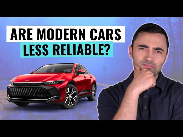 Why Modern Cars Are Not Reliable Anymore  (Unless You Do This)