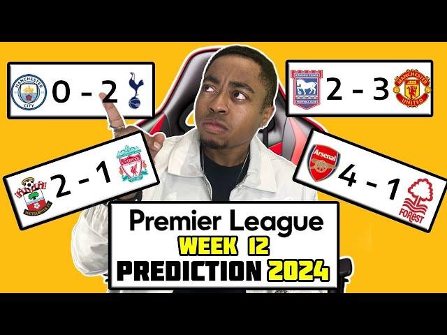 PREMIER LEAGUE SCORE PREDICTION WEEK 12 | 2024 - MANCHESTER CITY 0 - 2 TOTTENHAM ?