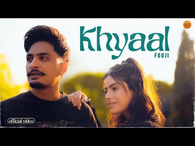 KHYAAL(Official Video) - Fouji | Prfkt |  2023 | 2023
