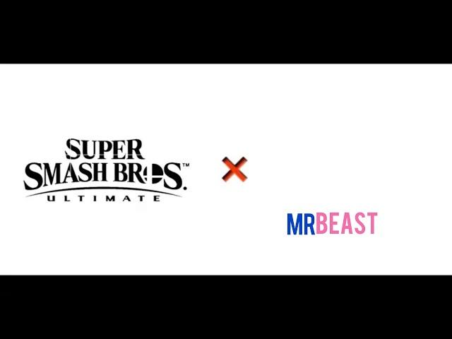 SmashBros Ultimate X Mrbeast