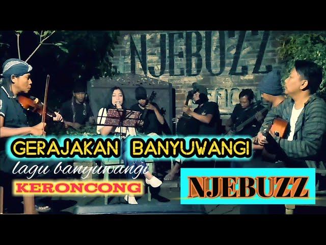 Lagu gerajakan banyuwangi keroncong njebuzz Tulungagung edisi latihan