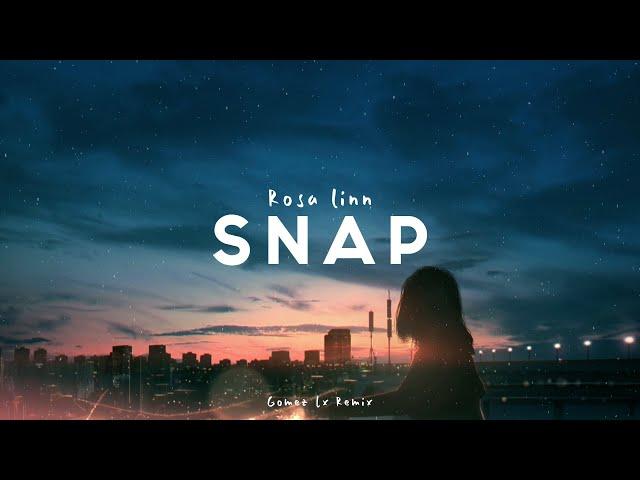 Rosa Linn - Snap (Gomez Lx Remix)