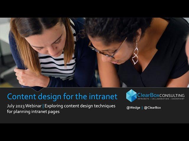 Content design for the intranet July 2023