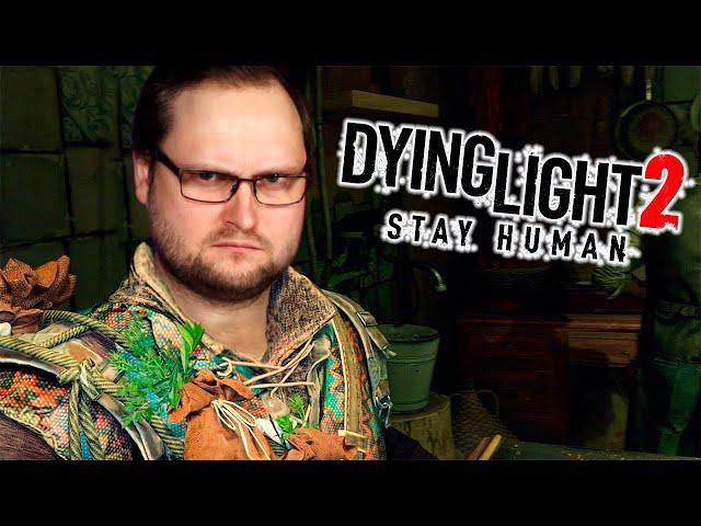 НЕАДЕКВАТНЫЕ ДРУЗЬЯ ► Dying Light 2: Stay Human #11