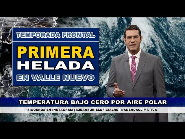 Martes 19 noviembre | Tercer día consecutivo con aire fresco en República Dominicana