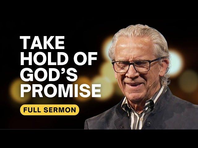 How to Pursue Your Promised Land (Lessons From the Wilderness) - Bill Johnson Sermon | Bethel Church