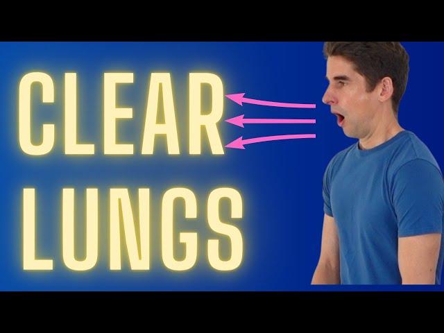 Breathing Exercises to Clear Mucus from Lungs