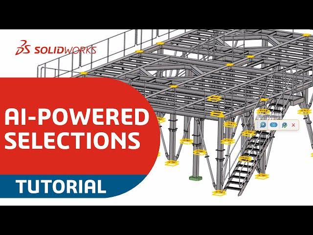 Generative AI for Selections in xFrame - SOLIDWORKS User Tips and Tricks