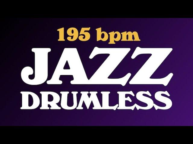 Jazz Drumless Backing Track 195 bpm