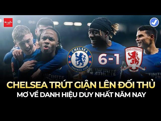 CHELSEA TRÚT GIẬN LÊN ĐỐI THỦ VỚI CƠN MƯA BÀN THẮNG: MƠ VỀ DANH HIỆU DUY NHẤT NĂM NAY