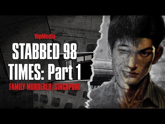 Yishun Triple Murders: A Night of Rage | Part 1