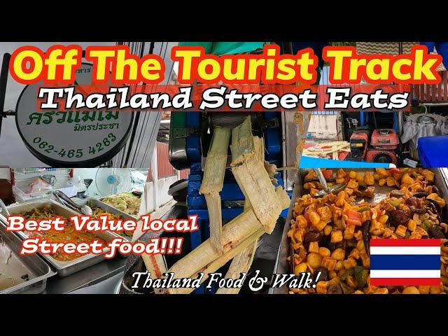 Thailand's SECRET STREET EATS - Eating Off The Beaten Tourist Track!!!