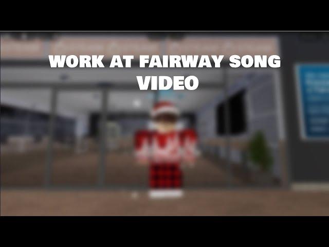 Work at Fairway Today Song! [WORK WITH US TODAY]