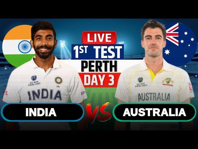 India vs Australia 1st Test Day 3 | Live Cricket Match Today |IND vs AUS Live Match Today #livescore