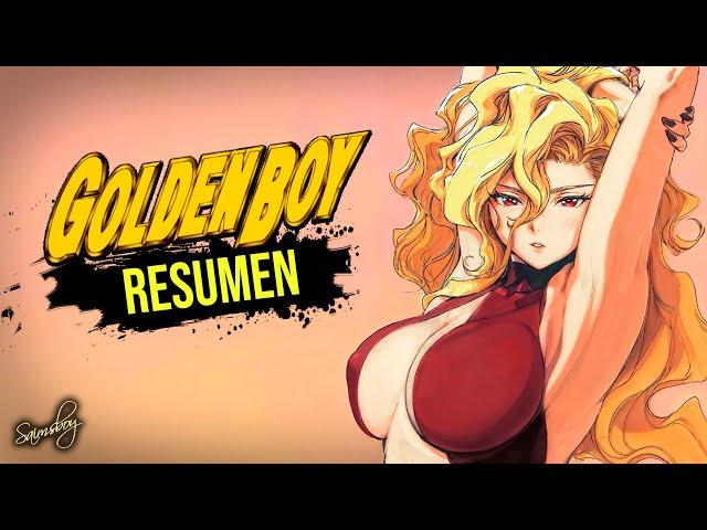  Galán y Chambeador - Golden Boy | Resumen